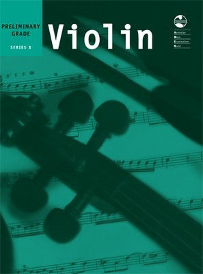 AMEB Violin Series 8- Preliminary Grade - Music Creators Online