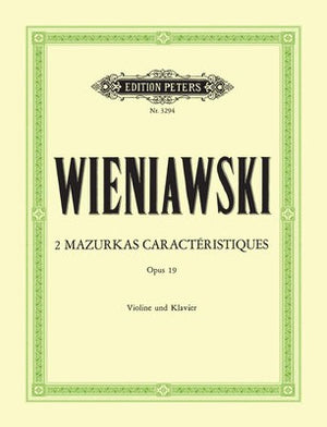 Wieniawski- 2 Mazurkas Caracteristic Op. 19 - Music Creators Online