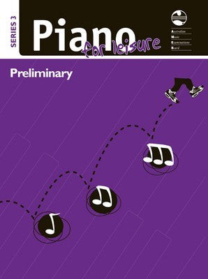 AMEB Piano for Leisure Series 3- Preliminary Grade - Music Creators Online