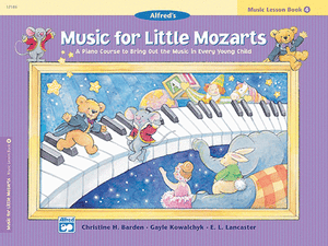 Music for Little Mozarts: Music Lesson Book 4 - Music Creators Online