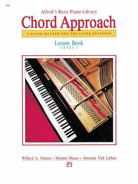 Alfred's Basic Piano: Chord Approach Lesson Book 1 - Music Creators Online