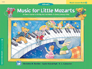Music for Little Mozarts: Music Lesson Book 2 - Music Creators Online