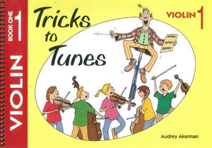 Tricks To Tunes Violin, Book 1 - Music Creators Online