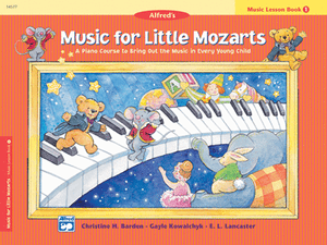 Music for Little Mozarts: Music Lesson Book 1 - Music Creators Online