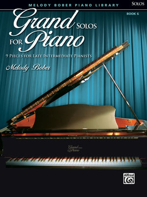 Grand Solos for Piano, Book 6 - Music Creators Online