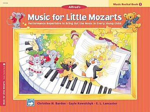 Music for Little Mozarts: Music Recital Book 1 - Music Creators Online