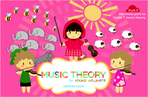 Music Theory for Young Violinists Book 3: Alternate Path to Grade 1 Music Theory - Music Creators Online
