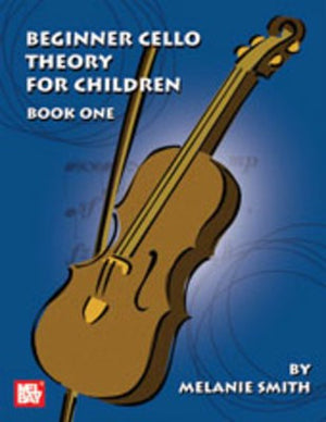 Beginner Cello Theory For Children Book One - Music Creators Online
