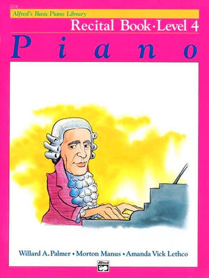 Alfred's Basic Piano Course: Recital Book 4 - Music Creators Online
