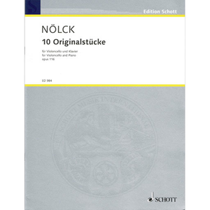 Nolck- 10 Original Pieces Op116 Cello/Piano - Music Creators Online