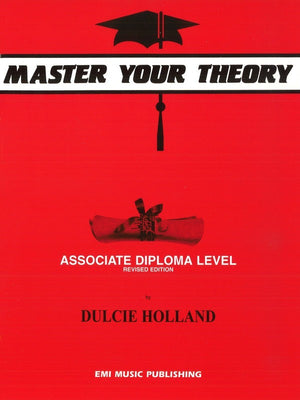 Master Your Theory Associate Diploma Level - Music Creators Online
