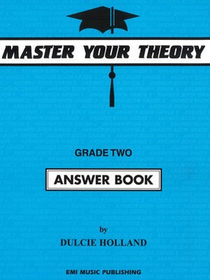 Master Your Theory- Grade 2 Answer Book - Music Creators Online