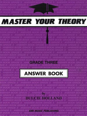 Master Your Theory- Grade 3 Answer Book - Music Creators Online