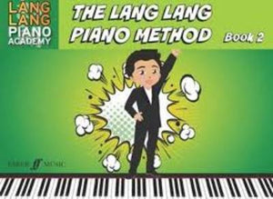 The Lang Lang Piano Method: Level 2 - Music Creators Online