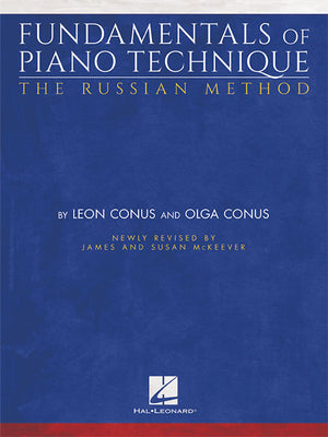 Fundamentals of Piano Technique- The Russian Method - Music Creators Online