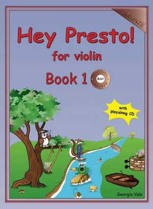 Hey Presto! for Violin Book 1 (Bronze) with CD - Music Creators Online