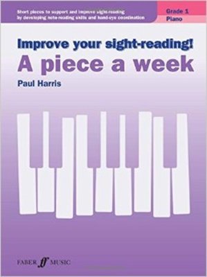 Improve Your Sight-Reading! A Piece A Week - Grade 1 - Music Creators Online