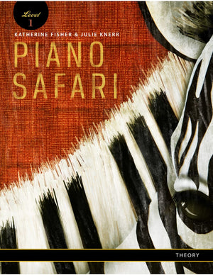 Piano Safari- Bk 1 Theory - Music Creators Online