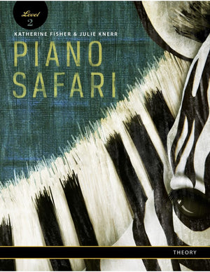 Piano Safari- Bk 2 Theory - Music Creators Online