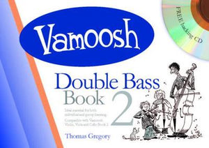 Vamoosh Double Bass Book 2 - Music Creators Online