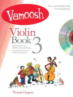 Vamoosh Violin Book 3 - Music Creators Online