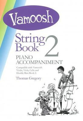 Vamoosh String Book 2 Piano Accompaniments - Music Creators Online