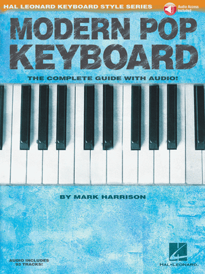 Modern Pop Keyboard The Complete Guide with Audio - Music Creators Online