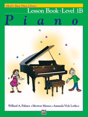 Alfred's Basic Piano Library: Lesson Book 1B - Music Creators Online