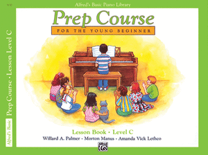 Alfred's Basic Piano Prep Course: Lesson Book C - Music Creators Online