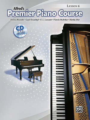 Alfred's Premier Piano Course, Lesson 6 w CD - Music Creators Online