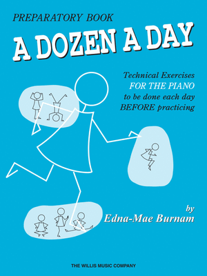 A Dozen a Day: Preparatory Book - Music Creators Online