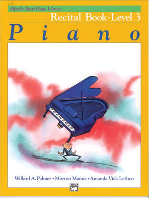Alfred's Basic Piano Course: Recital Book 3 - Music Creators Online